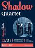 Shadow Quartet